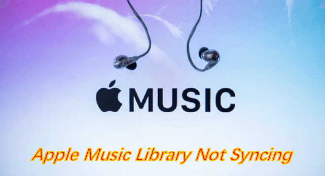 Apple Music Library Not Syncing