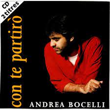 Con Te Partirò  by Andrea Bocelli
