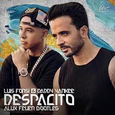 Despacito by Luis Fonsi ft Daddy Yankee