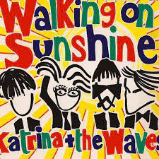 Walking on Sunshine von Katrina und The Waves