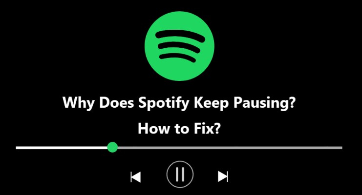 Why Does Spotify Keep Pausing