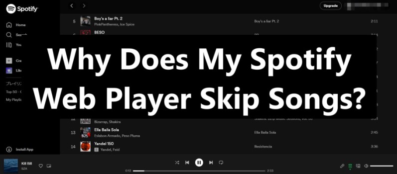 How to Fix Spotify Skipping Songs on Web Player